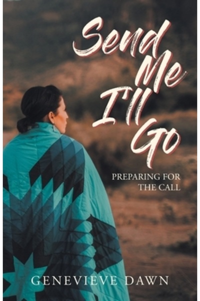 Trilogy Christian Pub Trimite-mi, voi pleca: Pregătirea pentru apel