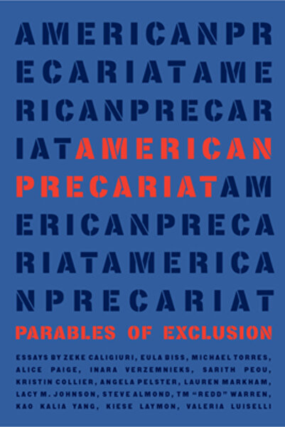 Coffee House Pr Precariatul american: Parabolele excluderii