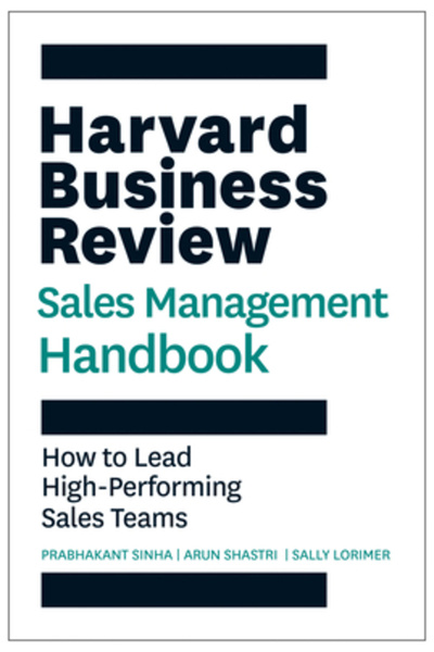 Harvard Business Review Pr Manualul de management al vânzărilor Harvard Busin...