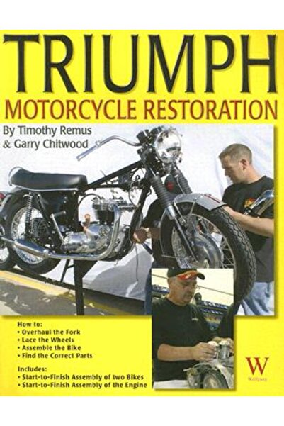 Wolfgang Publications Triumph Motorcycle Restoration