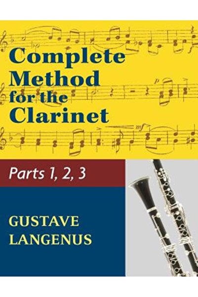 Allegro Ed Metodă completă pentru clarinet în trei părți (Partea 1, Partea 2,...