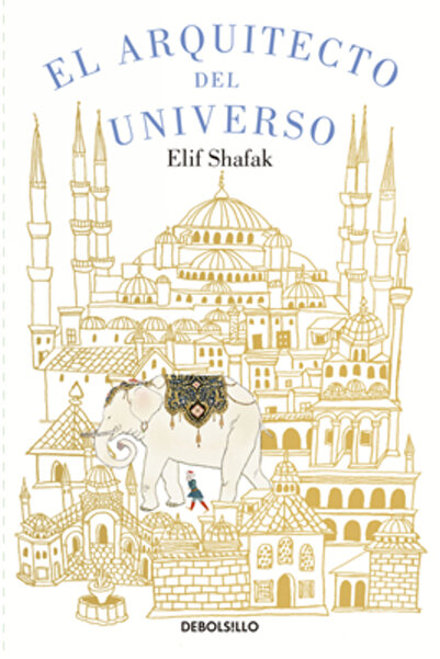 Debolsillo El Arquitecto del Universo / Ucenicul arhitectului