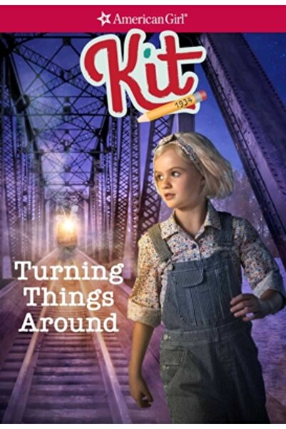 Amer Girl Pub Inc Kit: Turning Things Around
