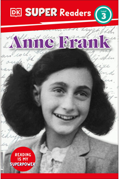 Dk Pub DK Super Readers Nivelul 3 Anne Frank