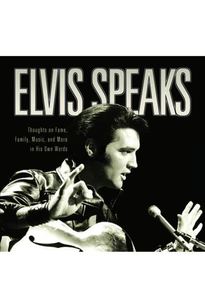 AuthorHouse Elvis Speaks: Thoughts on Fame, Family, Music, and More in His Ow...