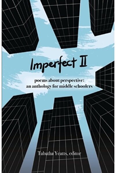 INDEPENDENT CAT Imperfect II: poezii despre perspectivă: o antologie pentru e...