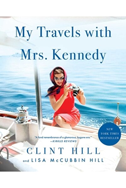 Gallery Books My Travels with Mrs. Kennedy