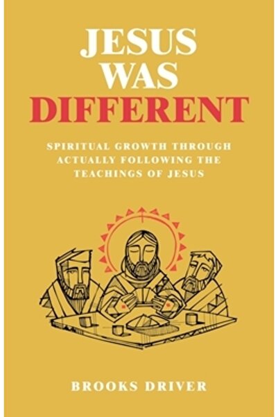 Westbow Pr Isus a fost diferit: creștere spirituală prin urmarea efectivă a î...