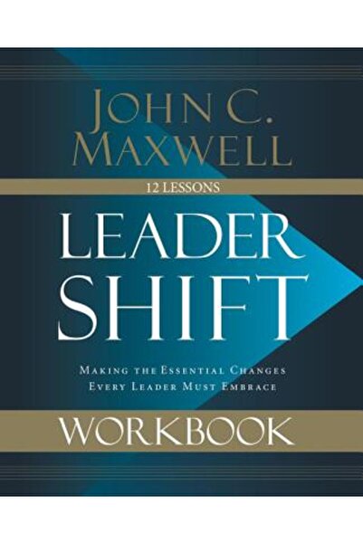 Thomas Nelson Pub Caiet de lucru pentru schimbarea liderului: Realizarea schi...