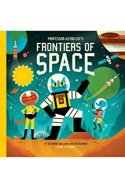 Nobrow Pr Frontierele spațiului ale profesorului Astro Cat