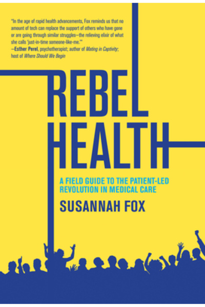Mit Pr Rebel Health: Un ghid practic pentru revoluția condusă de pacienți în ...