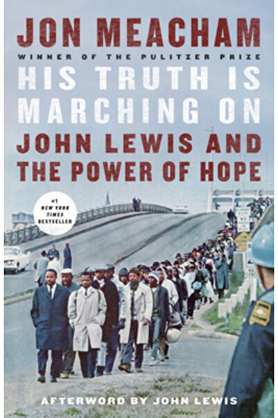 Random House Adevărul Său merge mai departe: John Lewis și puterea speranței