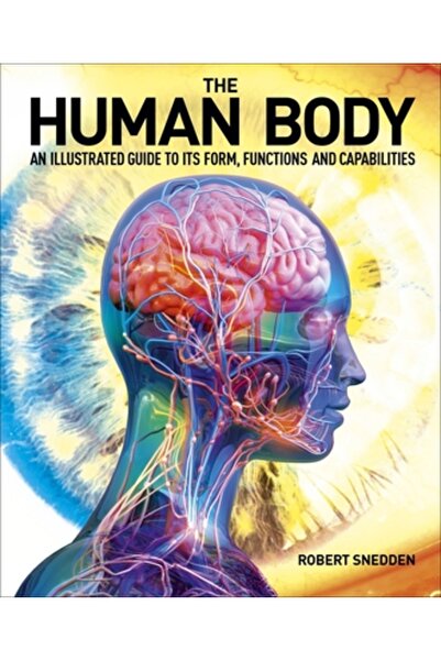 Sirius Entertainment Corpul uman: Un ghid ilustrat al formei, funcțiilor și c...