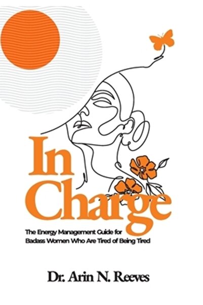 INDEPENDENT CAT In Charge: Ghidul de gestionare a energiei pentru femeile înd...