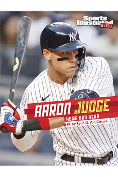 Capstone Pr Aaron Judge: Eroul Home Run-ului
