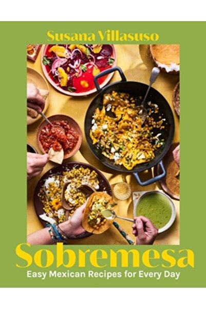 Interlink Pub Group Inc Sobremesa: Rețete mexicane ușoare pentru fiecare zi