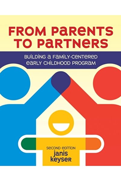 Redleaf Pr De la părinți la parteneri: Construirea unui program pentru copii ...