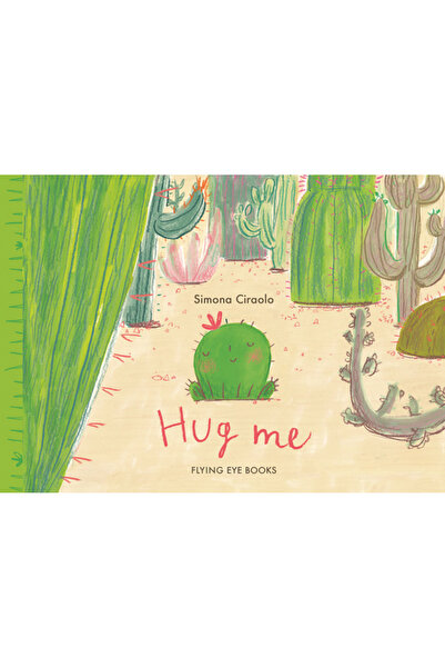 Nobrow Pr Îmbrățișează-mă (Bb)