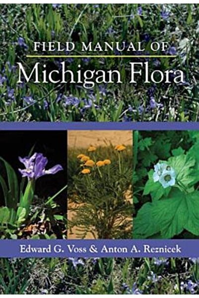 Univ Of Michigan Pr Manual de teren al florei din Michigan
