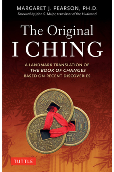 Tuttle Pub I Ching-ul original: o traducere de referință a Cărții Schimbărilo...