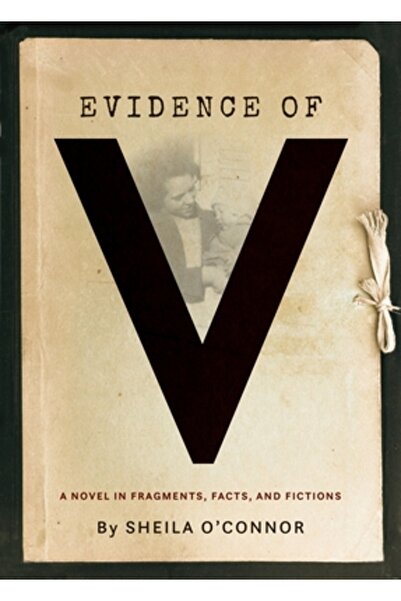 Rose Metal Pr Dovezi ale lui V: Un roman în fragmente, fapte și ficțiuni