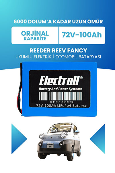 ELECTROLL Reeder Reev Fancy Uyumlu Batarya (Standart Kapasite) Lifepo4 72V 10...