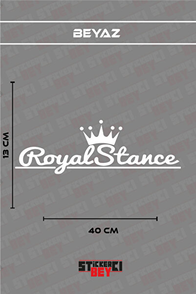 STİCKERCI BEY ROYAL STANCE YAZILI MOTORSİKLET LAPTOP KASK ARABA STİCKER KAPLA...