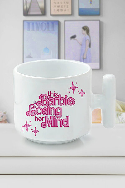İnci Rüyası Hediyelik This Is Barbie Losing Her Mind Tasarımlı T Kupa Bardak