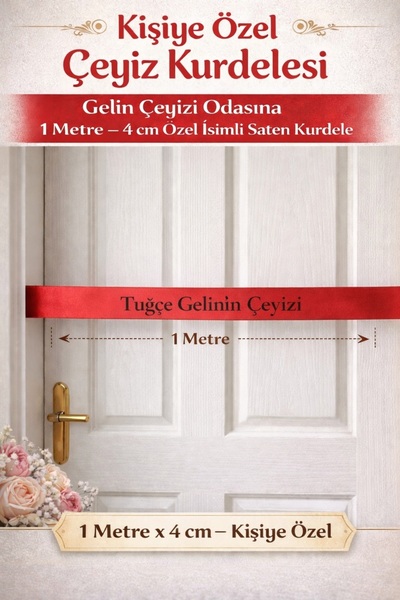 Azresa Kişiye Özel Çeyiz Kurdelesi – Gelin Çeyizi Odası Süsü – İsimli Kırmızı...