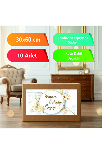 sticker Çeyiz Bohça Bavul Koli Etiketi Gelin 10 Adet 30x60cm Baskılı Etiket