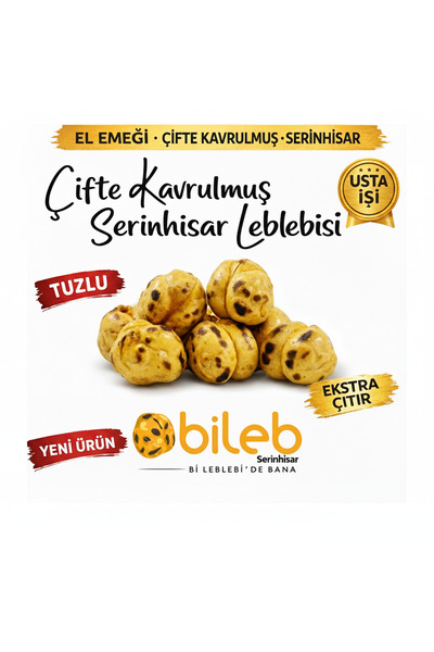 bileb serinhisar bi leblebi'de bana Meşhur Serinhisar Leblebisi Kavrulmuş Tuz...