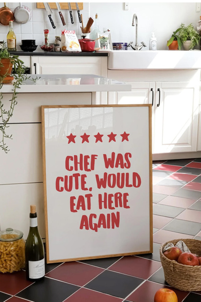 Taranist Kağıt Poster - Chef Was Cute Would Eat Here Again - Eğlenceli Şef Mu...