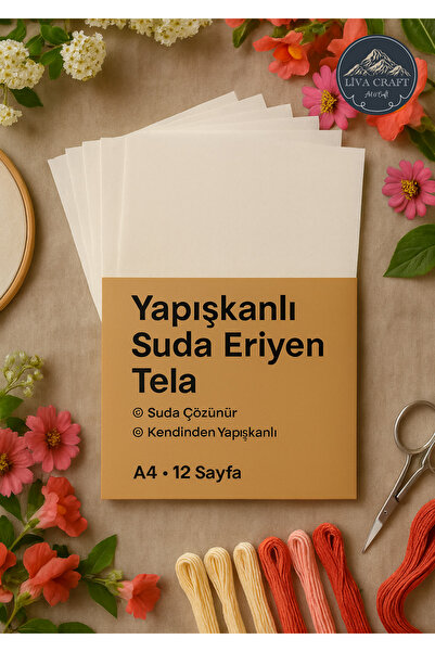 Liva Craft Yapışkanlı Suda Eriyen Tela - A4 x 12 Sayfa
