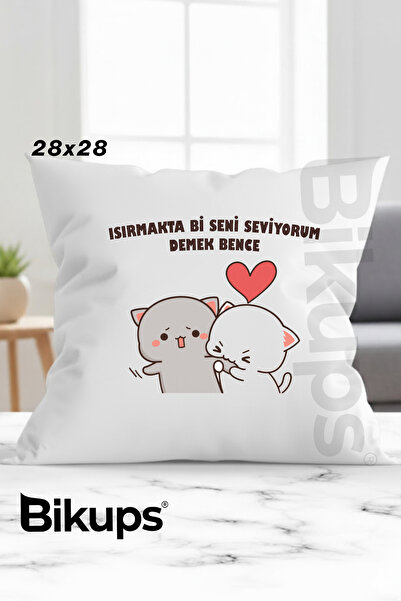 bikups Isırmakta Bi Seni Seviyorum Demek Bence baskılı yastık 28x28