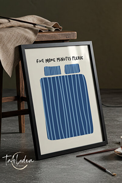 tablodea Five More Minutes Please Pinterest Poster înrămat pentru decorarea p...