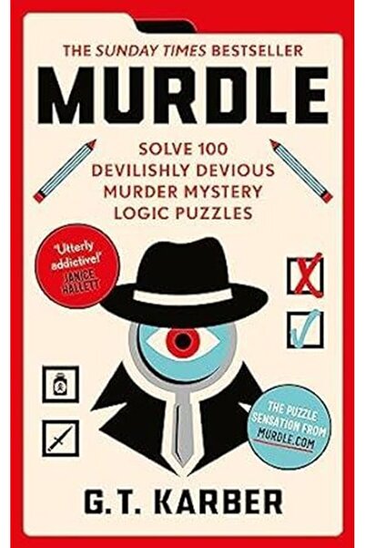 Profil Kitap Murdle: Solve 100 Devilishly Devious Murder Mystery Logic Puzzles