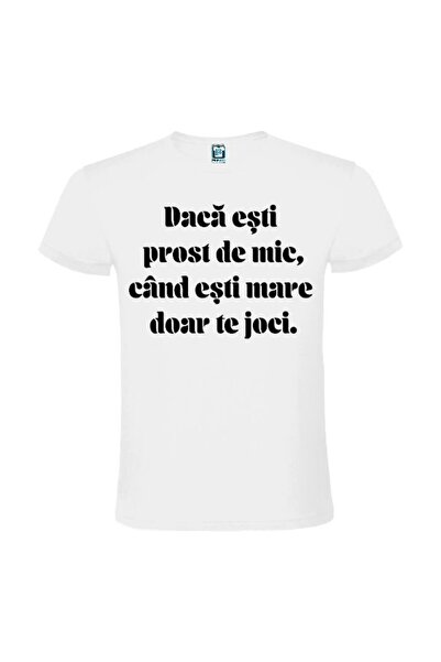 Printees Tricou bărbat - Prost de mic