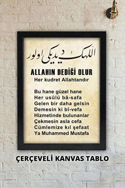 Atika Allahın Dediği Olur, Tasarım Tablo / Çerçeveli Kanvas Kumaş Tablo (30x4...