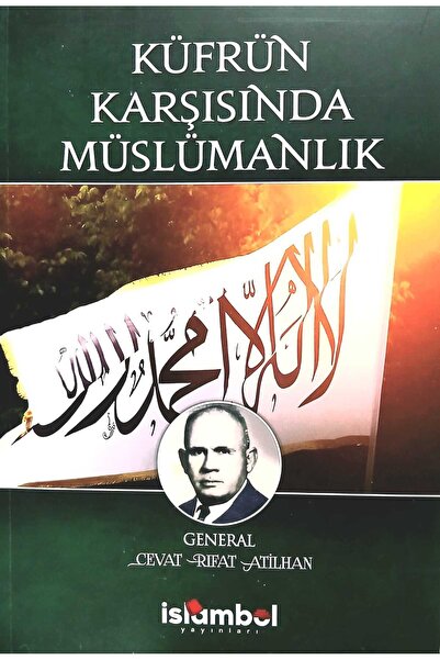 Küresel Kitap Küfrün Karşısında Müslümanlık