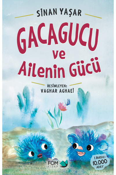 FOM Kitap Gacagucu ve Ailenin Gücü