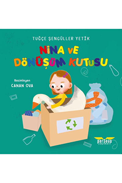 Perseus Yayınevi Nina Ve Dönüşüm Kutusu - Tuğçe Sengüller Yetik -