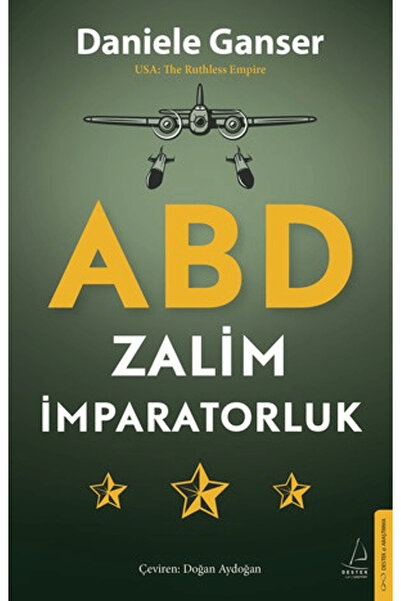 Destek Yayınları ABD Zalim İmparatorluk / Daniele Ganser / / 9786255799838