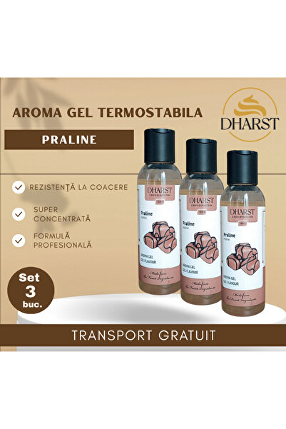 Dharst Aroma gel termostabila - PRALINE - 100ml. - Set 3 buc.