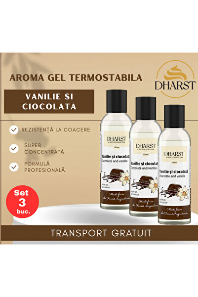 Dharst Aroma gel termostabila - VANILIE SI CIOCOLATA - 100ml. - Set 3 buc.