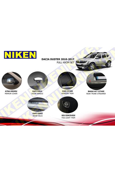 Niken Dacia duster krom nikelaj kaplama seti komple 2010 / 2017