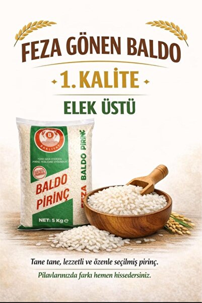Feza LÜX GÖNEN BALDO PİRİNÇ