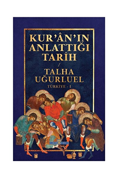 Literatürk Academia Kur'an'ın Anlattığı Tarih: Türkiye 1 / Talha Uğurluel (TA...