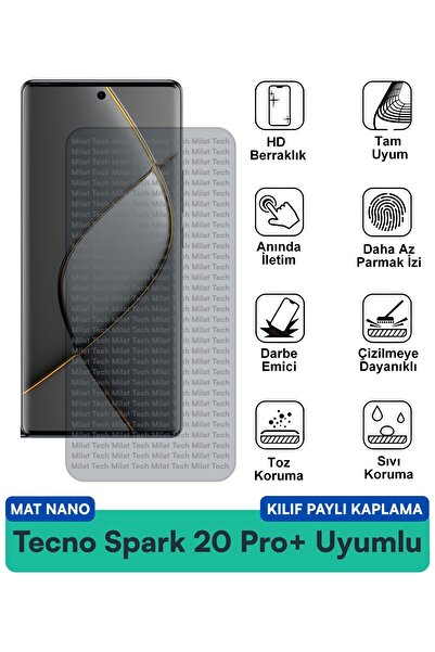 Milat Tech Tecno Spark 20 Pro+ Mat Nano Kılıf Uyumlu Ekran Koruma Filmi Çizil...