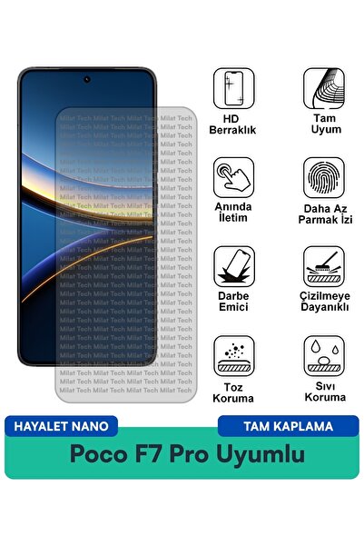 Milat Tech طبقة حماية للشاشة من Poco F7 Pro Hayalet Nano مقاومة للخدوش والصدمات