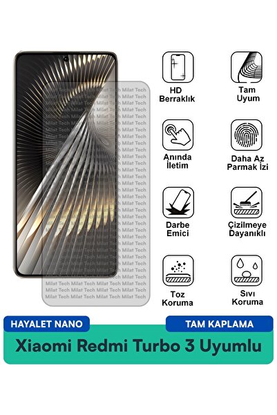 Milat Tech فيلم حماية الشاشة Xiaomi Redmi Turbo 3 Hayalet Nano متين ومرن ورقيق